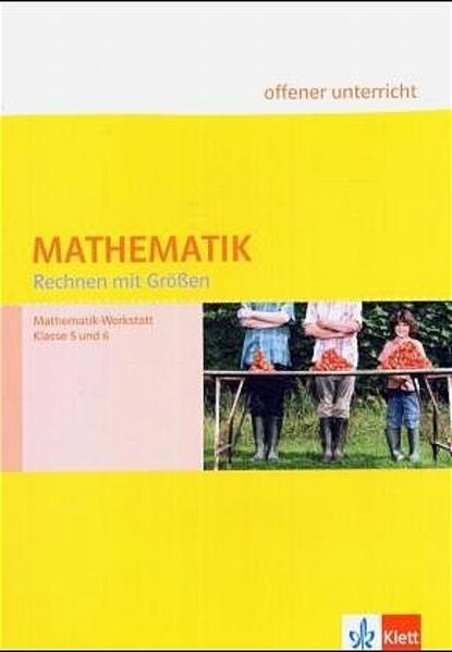 Mathematik Rechnen mit Größen