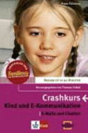 Crashkurs - Kind und E-Kommunikation
