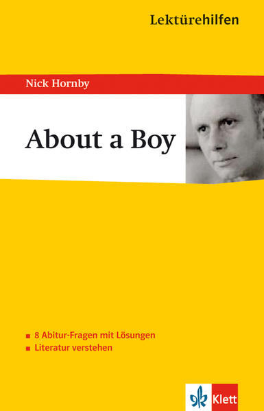 Lektürehilfen Nick Hornby "About a Boy"