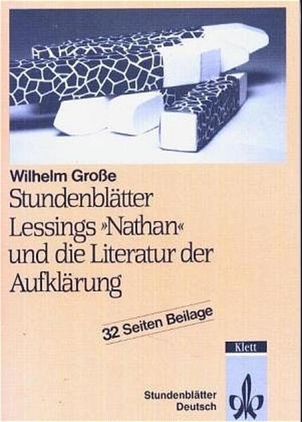 Lessings "Nathan" und die Literatur der Aufklärung