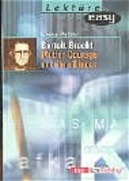Bertold Brecht: Mutter Courage und ihre Kinder
