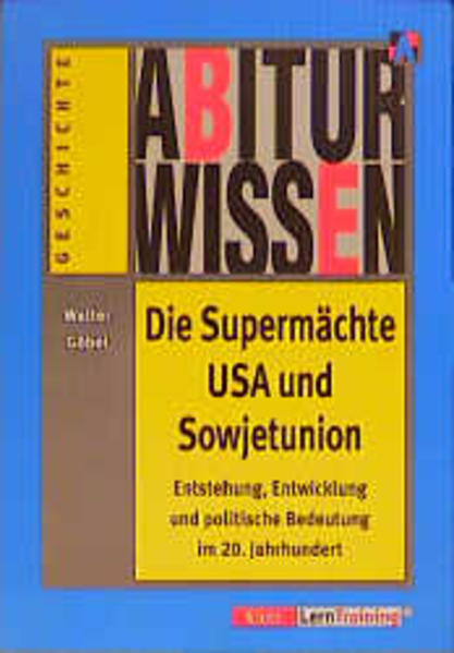 Abiturwissen Politik / Abiturwissen Die Supermächte USA und Sowjetunion