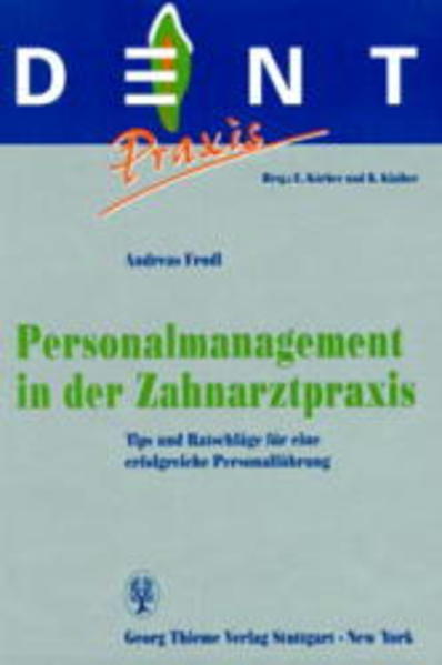 Personalmanagement in der Zahnarztpraxis