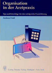 Organisation in der Arztpraxis