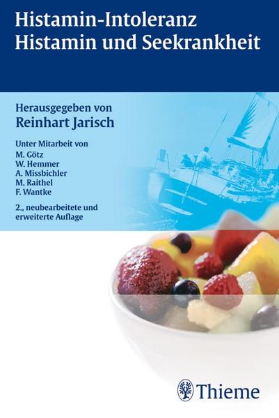 Histamin-Intoleranz Histamin und Seekrankheit