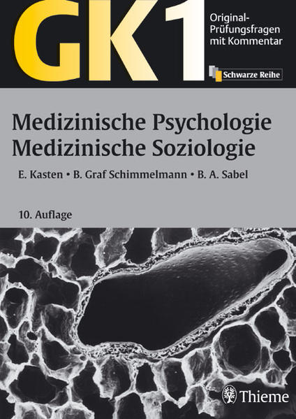 GK 1 - Medizinische Psychologie /Medizinische Soziologie