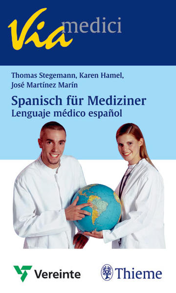 Spanisch für Mediziner - Lenguaje médico español
