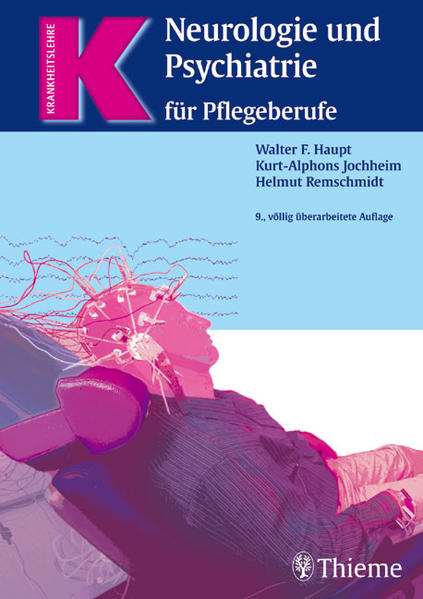 Neurologie und Psychiatrie für Pflegeberufe