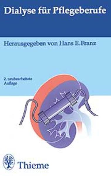 Dialyse für Pflegeberufe
