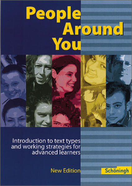 People Around You. Introduction to text types and working strategies... / People Around You - Introduction to text types and working strategies for advanced learners