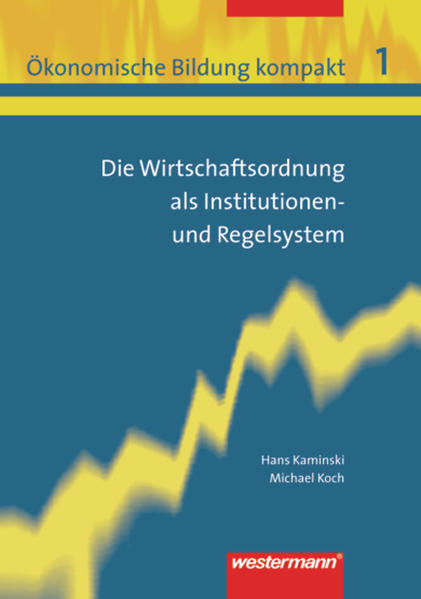 Ökonomische Bildung kompakt