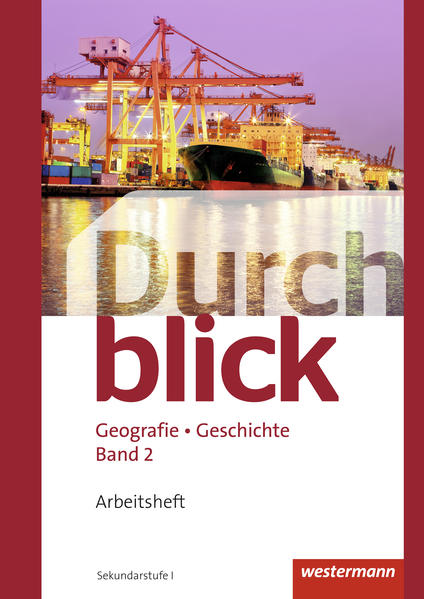 Durchblick Geografie Geschichte - Ausgabe für die Schweiz