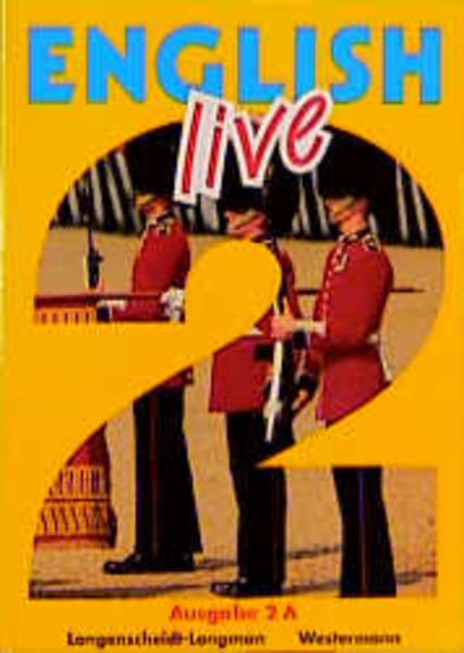 English Live. Sprachlehrwerk für die Sekundarstufe I. Ausgabe A für... / Band 2A /6. Schuljahr
