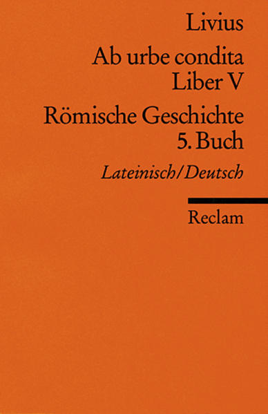 Ab urbe condita. Liber V /Römische Geschichte. 5. Buch