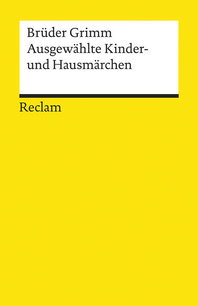 Ausgewählte Kinder- und Hausmärchen