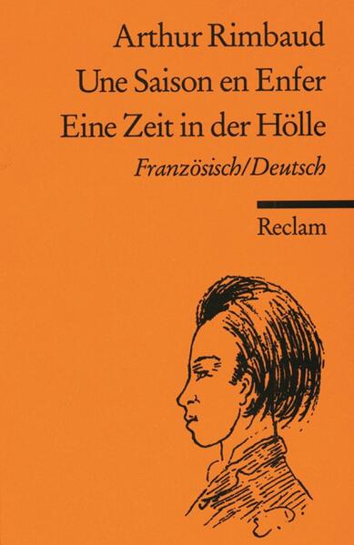 Une Saison en Enfer /Eine Zeit in der Hölle. Französisch/Deutsch
