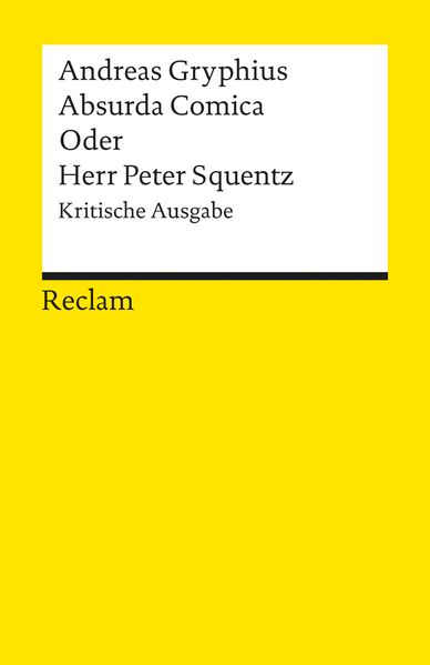 Absurda Comica oder Herr Peter Squentz