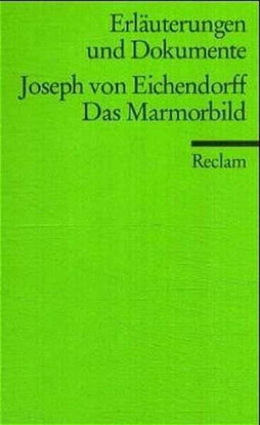 Das Marmorbild (Erl. u. Dok.)
