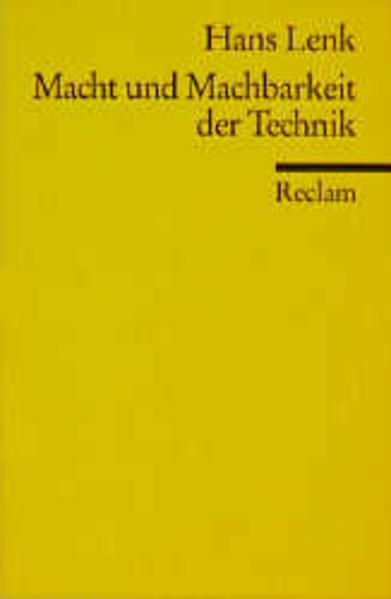 Macht und Machbarkeit der Technik