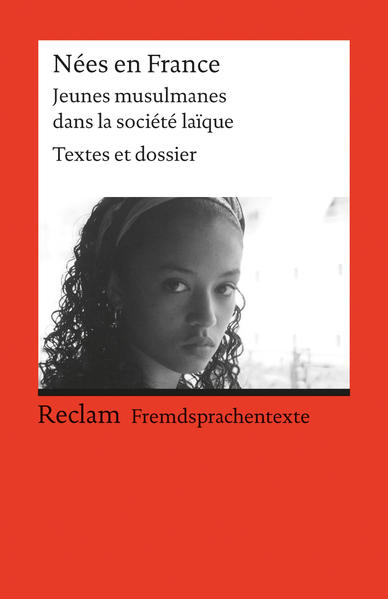 Nées en France. Jeunes musulmanes dans la société laïque