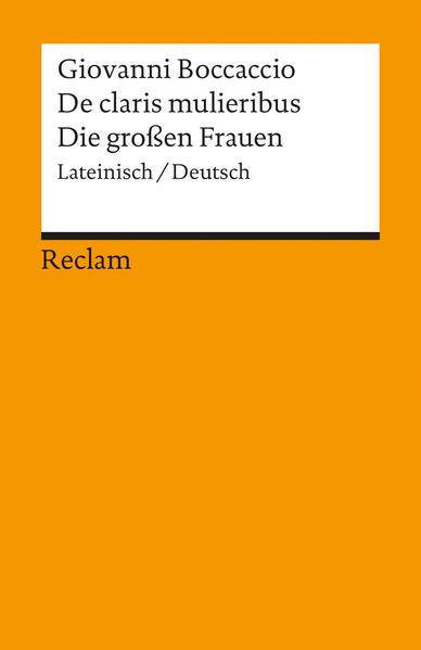 De claris mulieribus /Die grossen Frauen