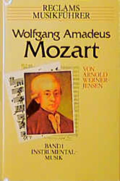 Reclams Musikführer: Wolfgang Amadeus Mozart