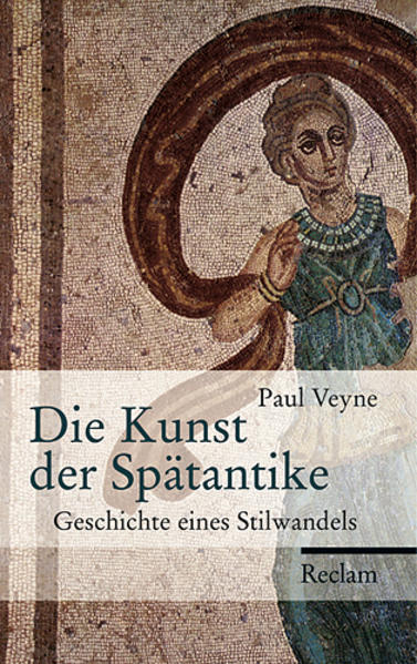 Die Kunst der Spätantike