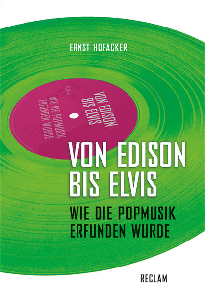 Von Edison bis Elvis