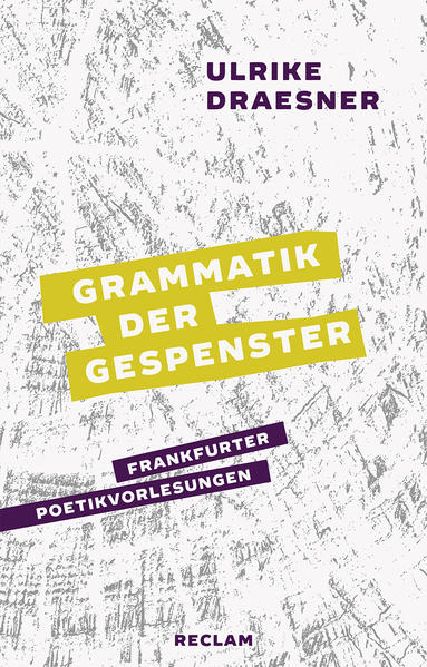 Grammatik der Gespenster