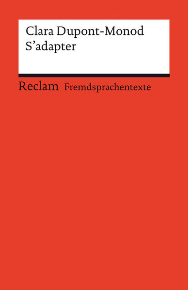 S’adapter. Französischer Text mit deutschen Worterklärungen. Niveau B2–C1 (GER)