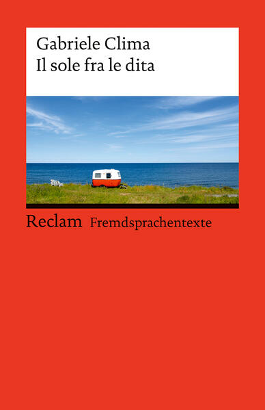 Il sole fra le dita. Italienischer Text mit deutschen Worterklärungen. Niveau B1–B2 (GER)