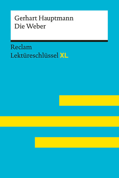 Die Weber von Gerhart Hauptmann