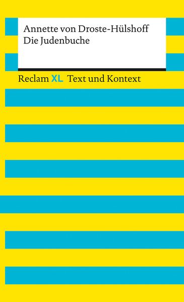Die Judenbuche. Textausgabe mit Kommentar und Materialien