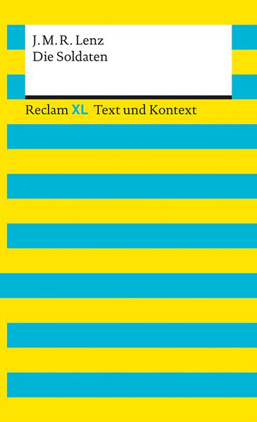 Die Soldaten. Textausgabe mit Kommentar und Materialien