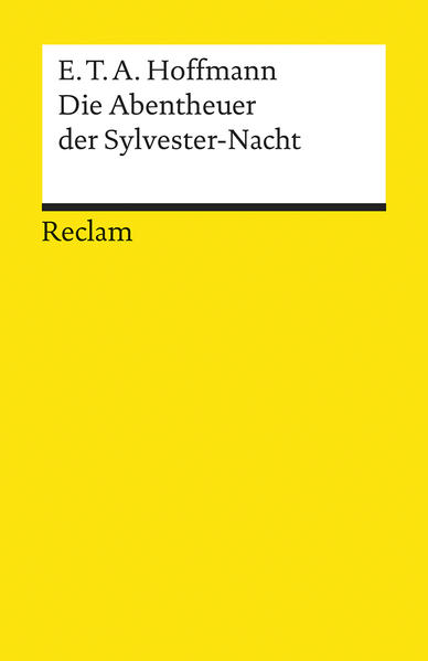 Die Abentheuer der Sylvester-Nacht