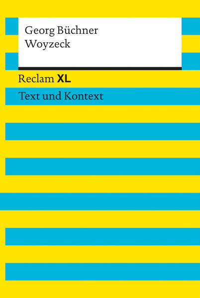 Woyzeck. Textausgabe mit Kommentar und Materialien