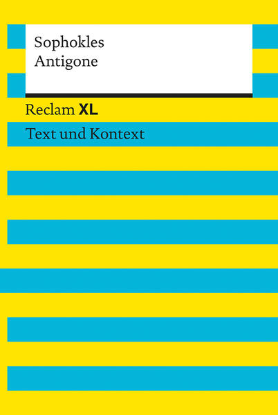 Antigone. Textausgabe mit Kommentar und Materialien