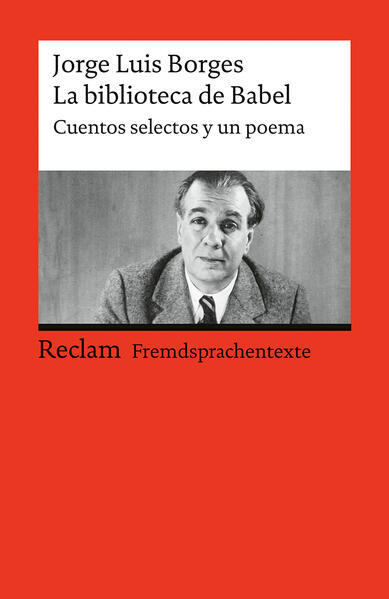 La biblioteca de Babel. Cuentos selectos y un poema