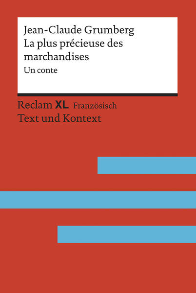 La Plus Précieuse des marchandises. Un conte
