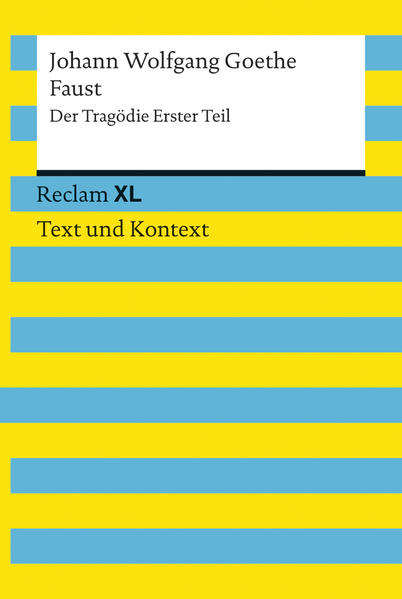 Faust. Der Tragödie Erster Teil