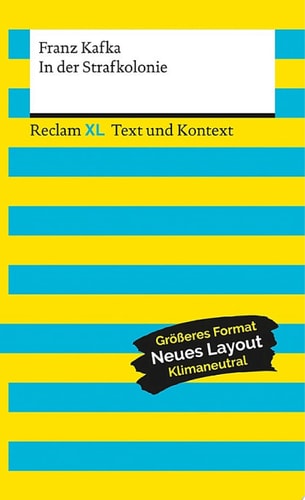 In der Strafkolonie: Reclam XL – Text und Kontext
