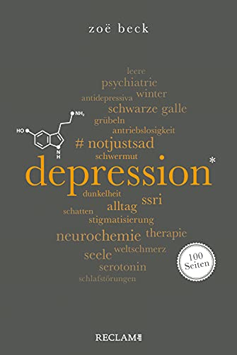 Depression. 100 Seiten: Reclam 100 Seiten
