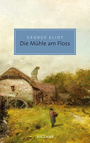 Die Mühle am Floss: Reclam Taschenbuch