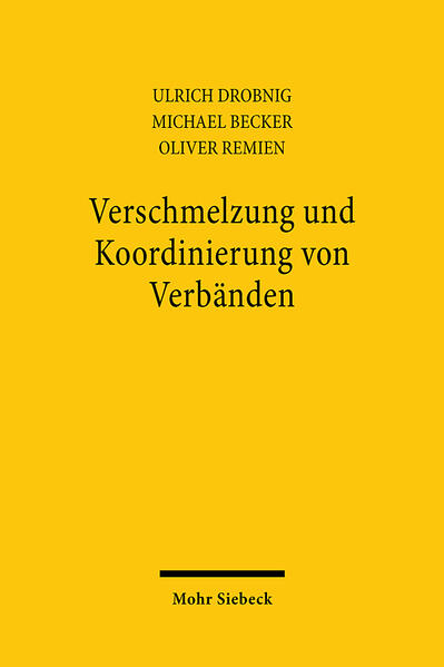 Verschmelzung und Koordinierung von Verbänden