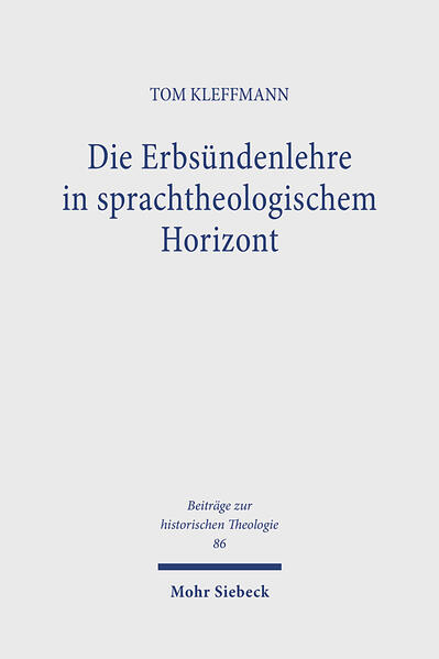 Die Erbsündenlehre in sprachtheologischem Horizont