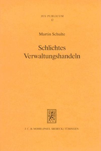 Schlichtes Verwaltungshandeln