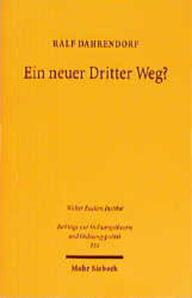 Ein neuer Dritter Weg?
