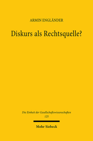 Diskurs als Rechtsquelle?