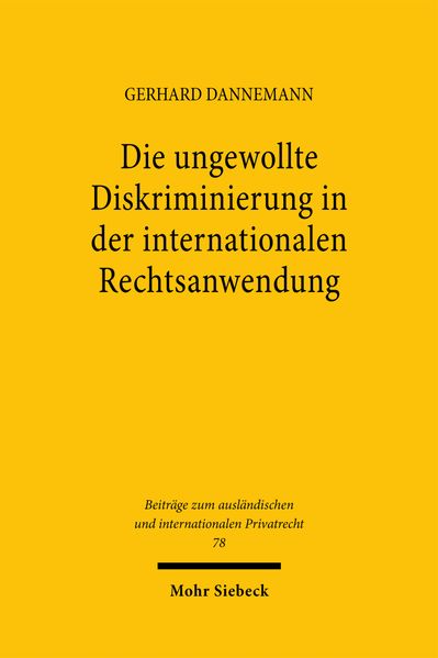 Die ungewollte Diskriminierung in der internationalen Rechtsanwendung