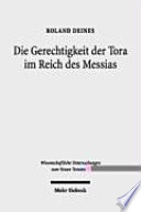 Die Gerechtigkeit der Tora im Reich des Messias